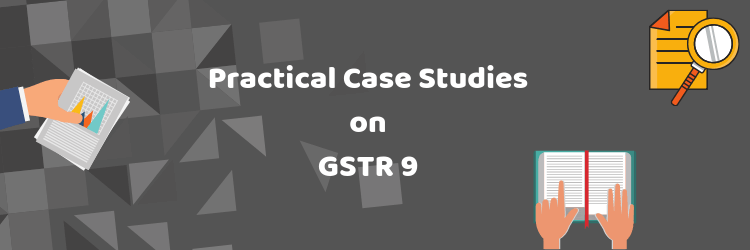 GSTR 9 and 9c