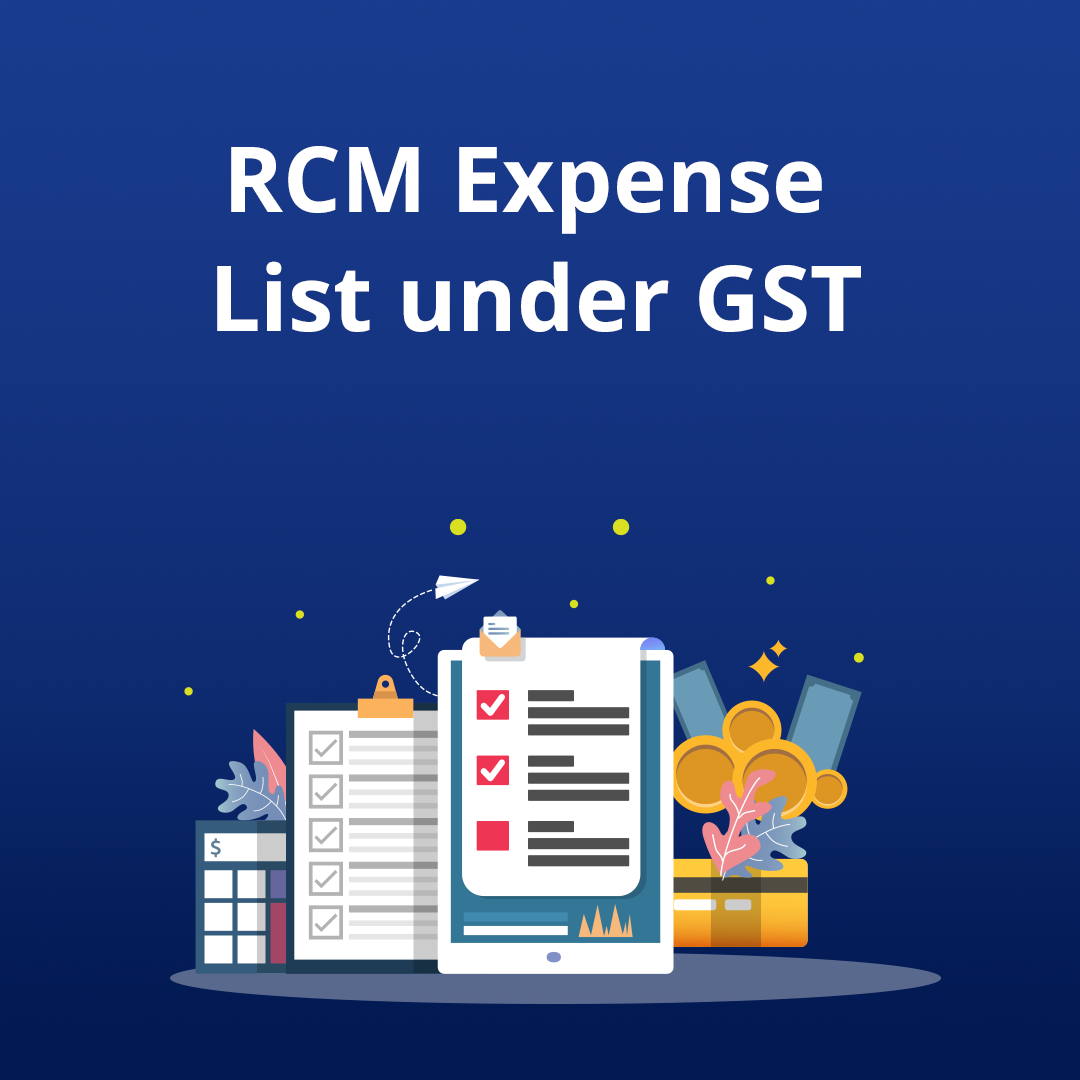 RCM expences list under GST