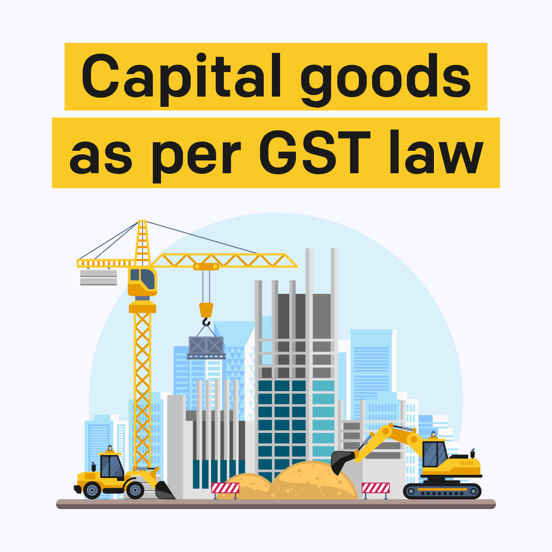 capital goods under gst