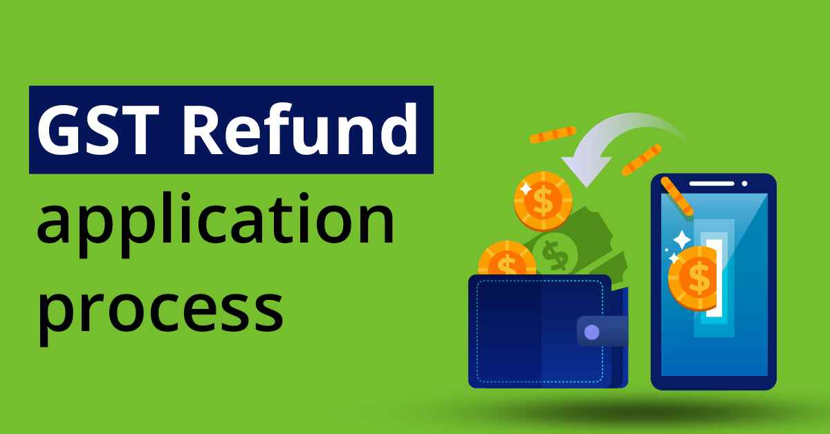 GST refund Application