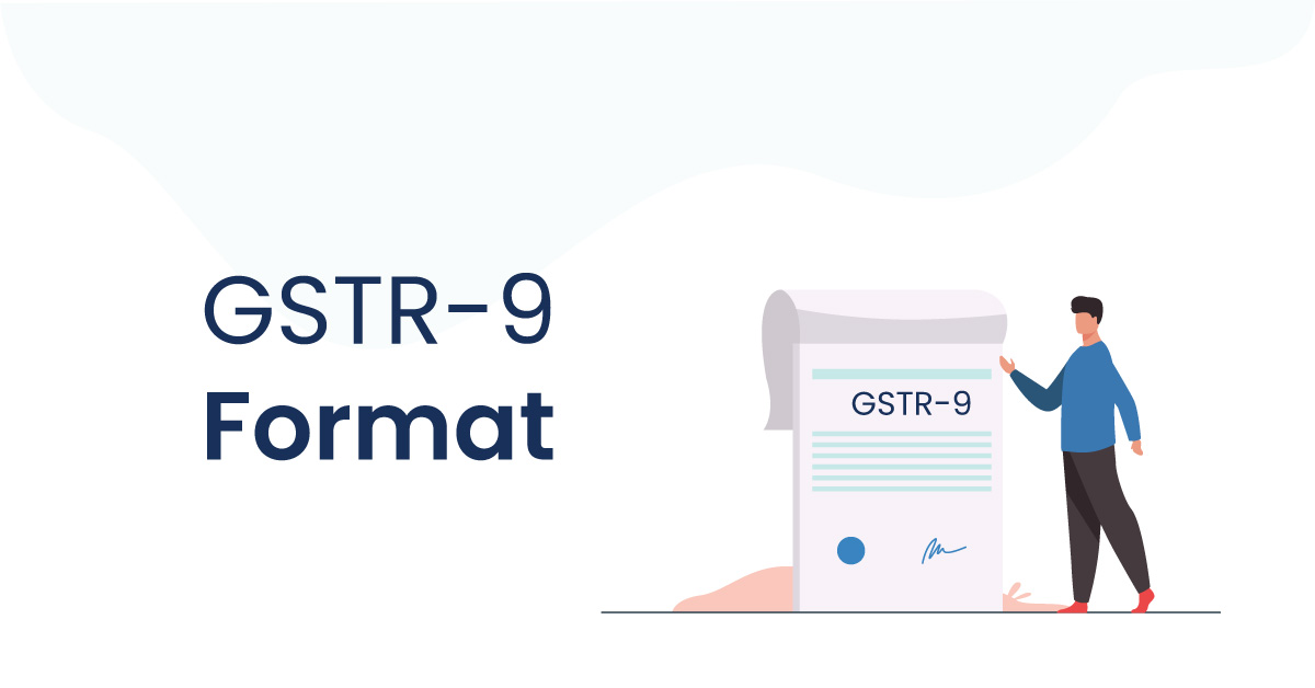 Format of GSTR 9