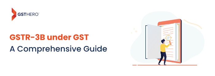 How To File GSTR-3B