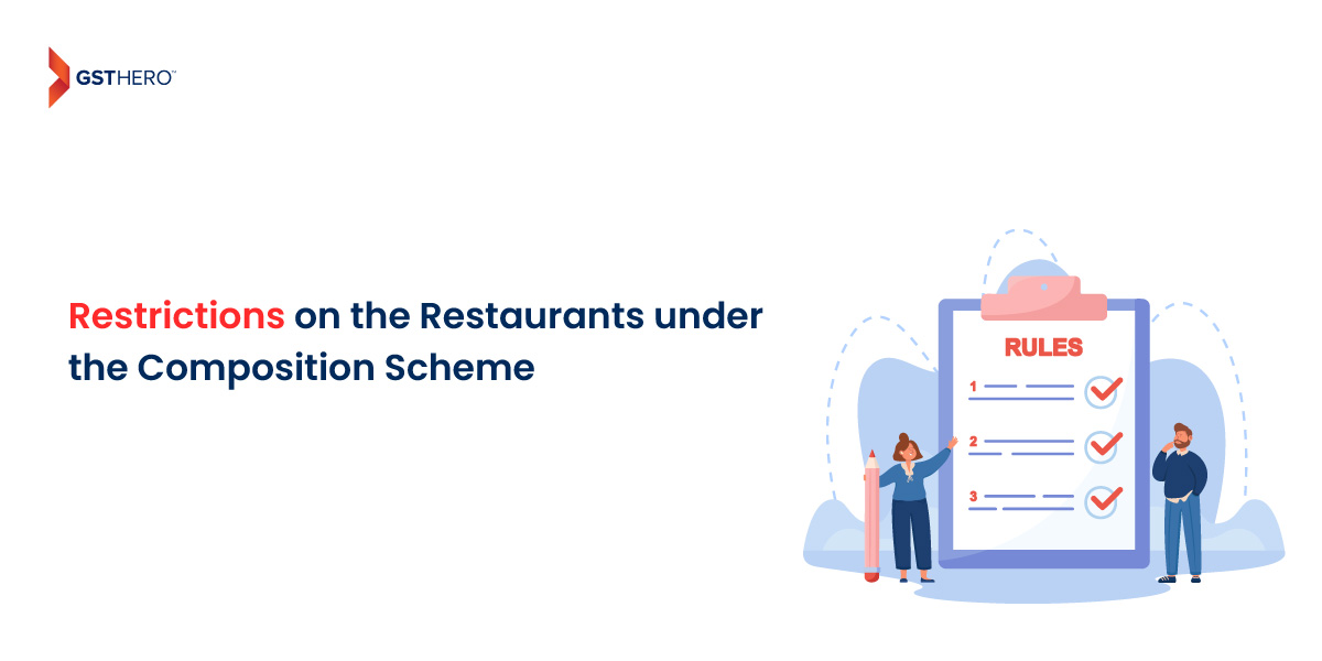 GST on restaurants Restrictions