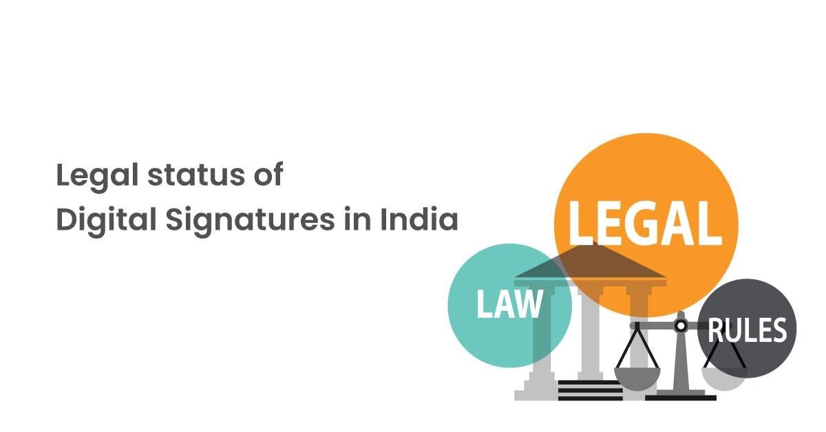 Digital Signatures | Legal Validity