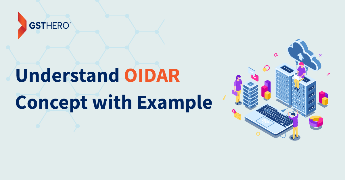 Concept of OIDAR Services under GST