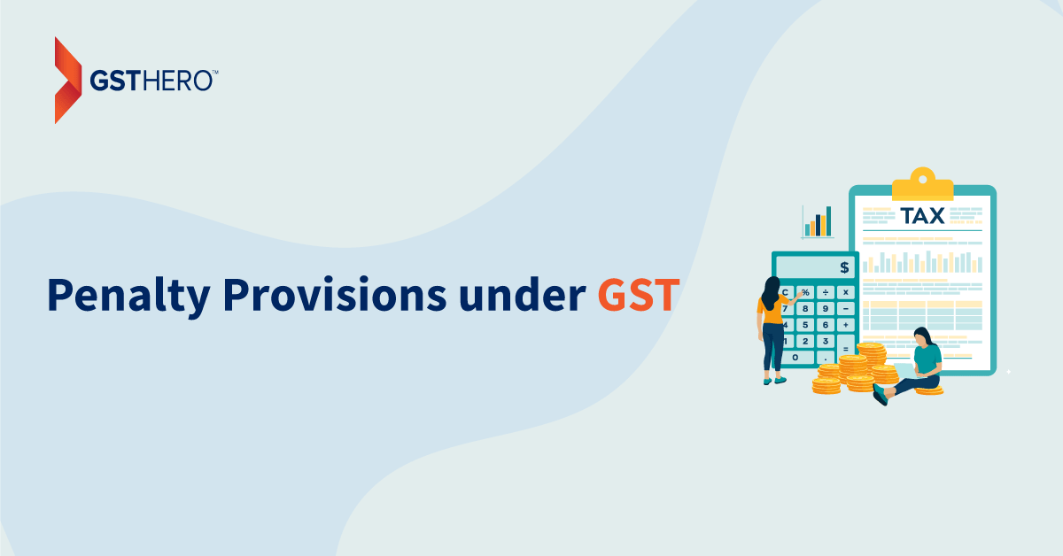 Penalties under GST provision
