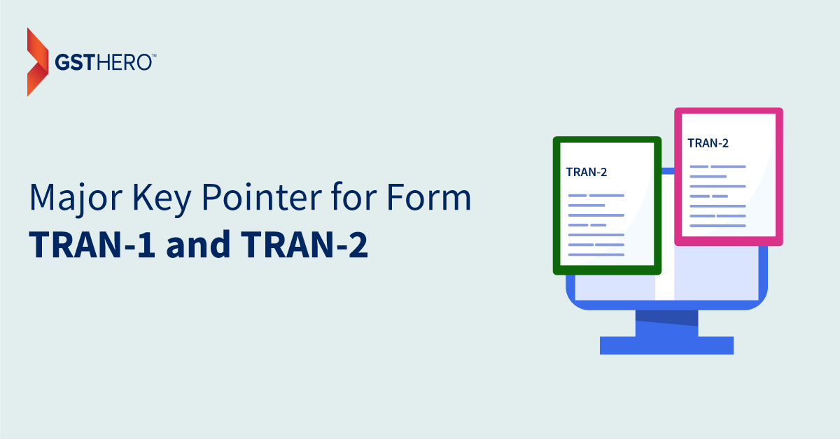 Pointers for Filing or Revising TRAN 1 and TRAN 2