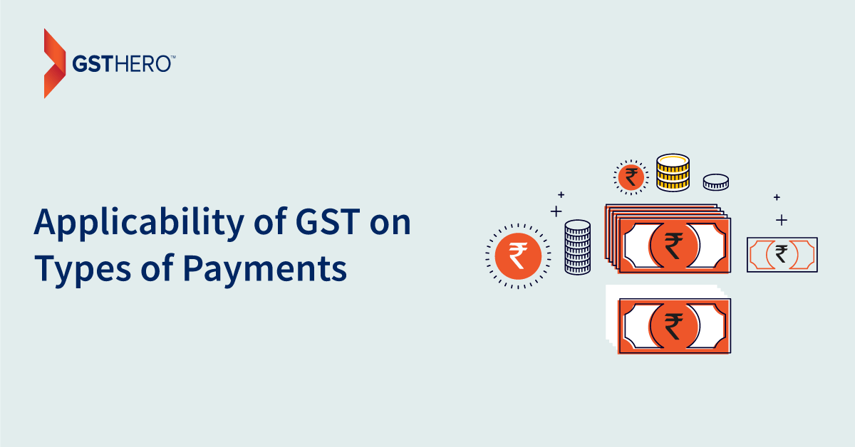 GST applicability on types of payments