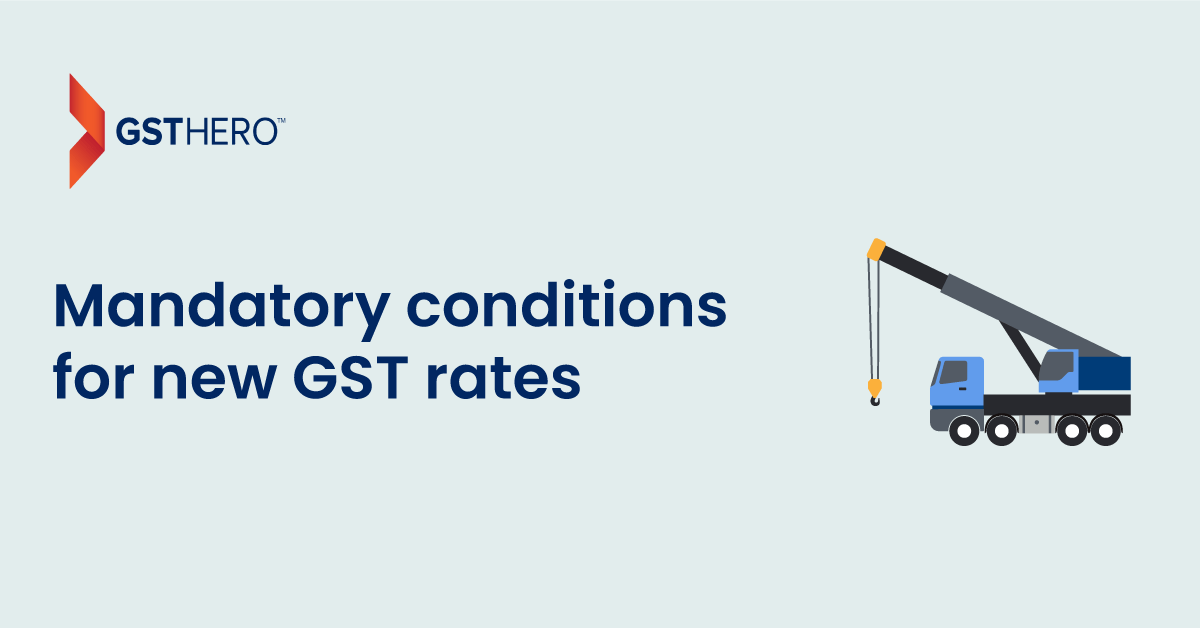 GST on construction industry and conditions