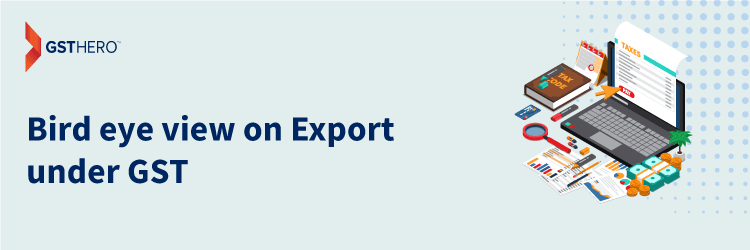 Export under GST