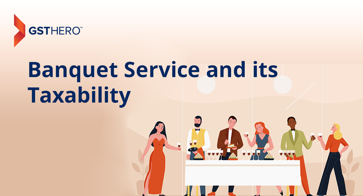 Banquet service GST applicability