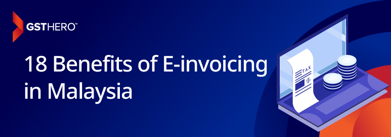 e-Invoicing Malaysia